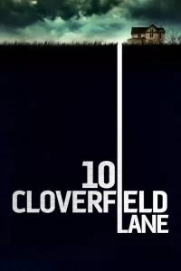 دانلود فیلم شماره ۱۰ خیابان کلورفیلد 10 Cloverfield Lane 2016