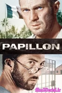 دانلود فیلم پاپیون Papillon 1973 با دوبله فارسی