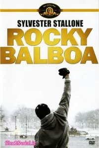 دانلود فیلم راکی بالبوآ Rocky Balboa 2006 با دوبله فارسی