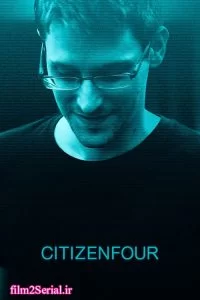 دانلود فیلم شهروند چند ملیتی 2014 Citizenfour با دوبله فارسی