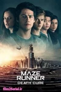 دانلود فیلم دونده مارپیچ: علاج مرگ 2018 Maze Runner: The Death Cure