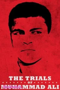 دانلود مستند دادگاه های محمد علی کلی 2013 The Trials of Muhammad Ali با دوبله فارسی