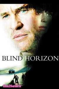 دانلود فیلم افق کور 2003 Blind Horizon با دوبله فارسی