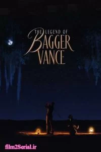 دانلود فیلم حماسه ساز 2000 The Legend of Bagger Vance با دوبله فارسی