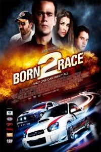دانلود فیلم تشنه سرعت 2 Born to Race: Fast Track 2014 با دوبله فارسی