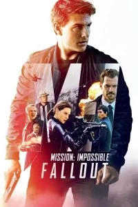دانلود فیلم مأموریت غیرممکن ۶ سقوط Mission Impossible Fallout 2018