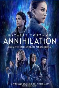 دانلود فیلم نابودی Annihilation 2018 زیرنویس فارسی چسبیده