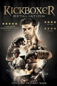 دانلود فیلم کیک بوکسور: تلافی Kickboxer: Retaliation 2018 با دوبله فارسی