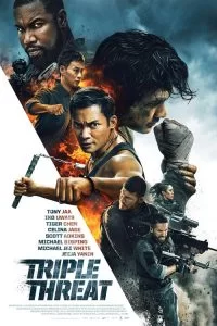 دانلود فیلم تهدید سه گانه Triple Threat 2019 زیرنویس فارسی چسبیده