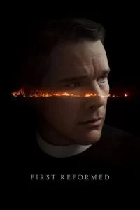 دانلود فیلم اولین اصلاح‌شده First Reformed 2017 با دوبله فارسی