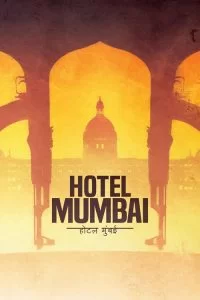 فیلم Hotel Mumbai 2018