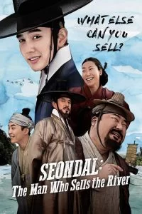 دانلود فیلم سوندال – مردی که رودخانه را فروخت Seondal-The Man Who Sells The River 2016 زیرنویس فارسی چسبیده