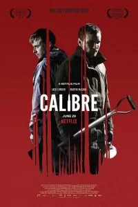دانلود فیلم Calibre 2018 با دوبله فارسی