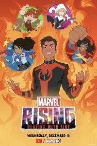 دانلود انیمیشن مارول برمی خیزد: بازی با آتش Marvel Rising: Playing with Fire 2019