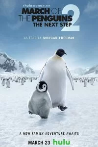 دانلود مستندMarch of the Penguins 2: The Next Step 2017