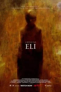 دانلود فیلم Eli 2019 با دوبله فارسی