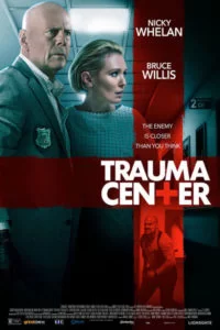 دانلود فیلم Trauma Center 2019 با دوبله فارسی