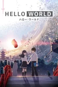 دانلود انیمیشن Hello World 2019