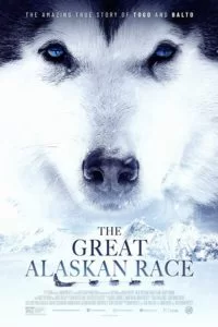 دانلود فیلم مسابقه بزرگ آلاسکا The Great Alaskan Race 2019 با دوبله فارسی