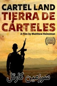 دانلود مستند Cartel Land 2015 با دوبله فارسی