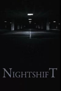 دانلود فیلم Night Shift 2018 با دوبله فارسی