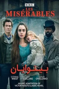 دانلود سریال بینوایان Les Misérables 2018 با دوبله فارسی