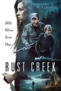 دانلود فیلم Rust Creek 2018 با دوبله فارسی