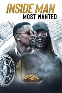 دانلود فیلم Inside Man: Most Wanted 2019 با دوبله فارسی