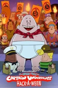 دانلود انیمیشن The Spooky Tale of Captain Underpants Hack-a-Ween 2019
