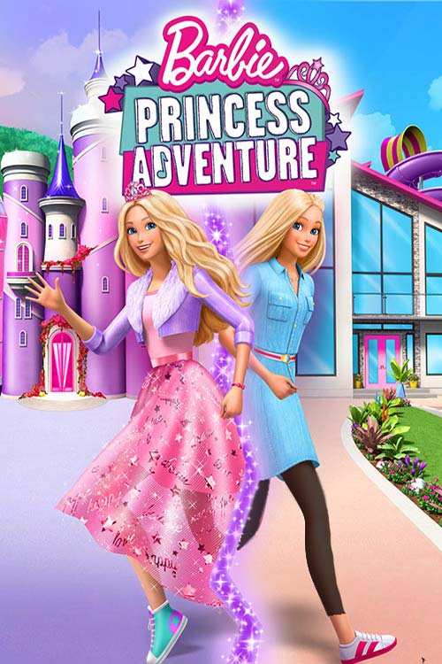 دانلود انیمیشن Barbie Princess Adventure 2020