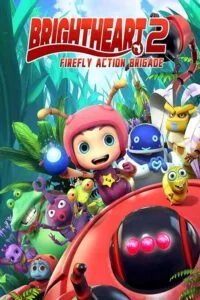 دانلود انیمیشن روشن دل ۲: گروه مبارزه کرم شب تاب Brightheart 2: Firefly Action Brigade 2020