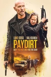 دانلود فیلم منفعت Paydirt 2020 با دوبله فارسی