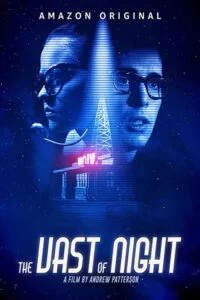 دانلود فیلم گستره شب The Vast of Night 2019 با دوبله فارسی