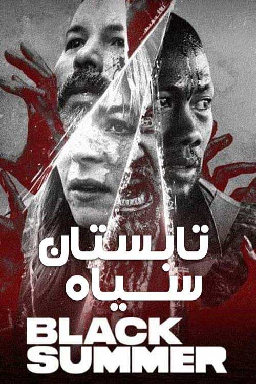 دانلود فصل اول سریال Black Summer 2019 با دوبله فارسی