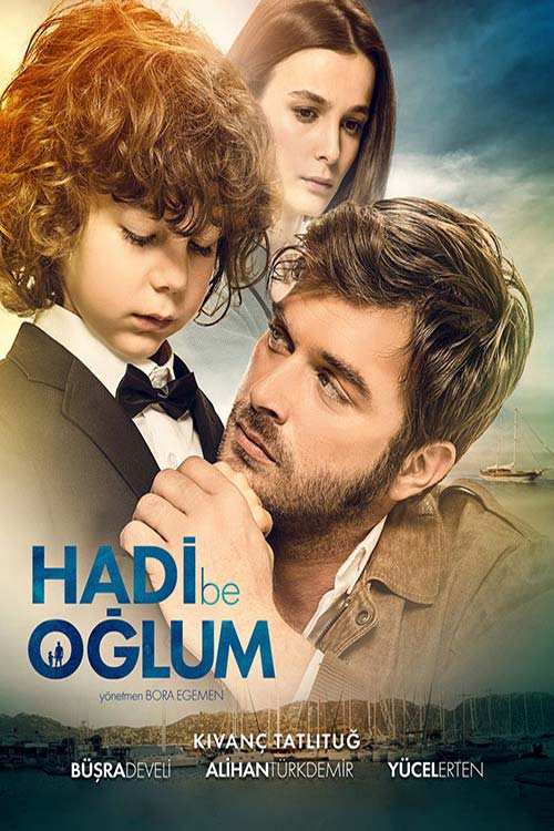 دانلود فیلم Hadi Be Oglum 2018 با دوبله فارسی