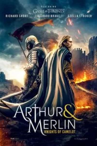دانلود فیلم آرتور و مرلین شوالیه های کملوت Arthur & Merlin: Knights of Camelot 2020 با دوبله فارسی