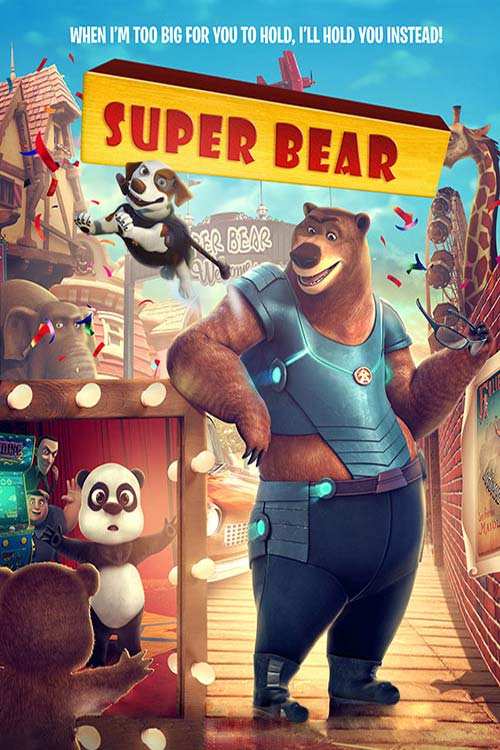 دانلود انیمیشن Super Bear 2019