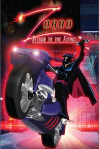 دانلود انیمیشن Zorro: Return to the Future 2007 با دوبله فارسی