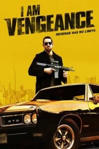 دانلود فیلم I Am Vengeance 2018 با دوبله فارسی