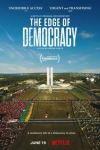 دانلود مستند The Edge of Democracy 2019