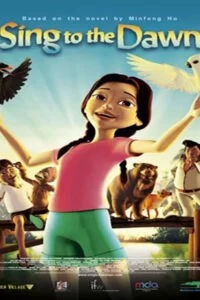 دانلود انیمیشن Sing to the Dawn 2008 با دوبله فارسی