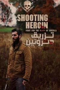 دانلود فیلم Shooting Heroin 2020