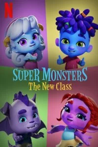 دانلود انیمیشن Super Monsters: The New Class 2020 با دوبله فارسی