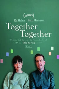دانلود فیلم با هم با هم Together Together 2021