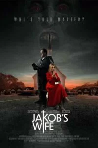 دانلود فیلم همسر جیکوب Jakob’s Wife 2021