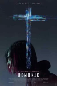 دانلود فیلم شیطانی Demonic 2021