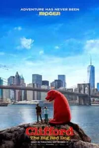 دانلود فیلم کلیفورد سگ بزرگ قرمز Clifford the Big Red Dog 2021 با دوبله فارسی