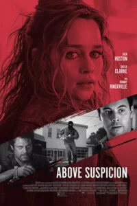 دانلود فیلم تردید ناپذیر Above Suspicion 2019