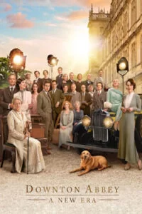 دانلود فیلم دانتون ابی : عصری جدید Downton Abbey: A New Era 2022