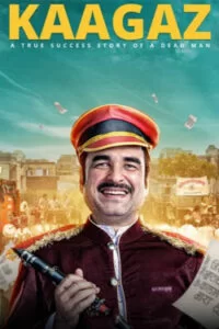 دانلود فیلم هندی کاغذ Kaagaz 2021 با دوبله فارسی